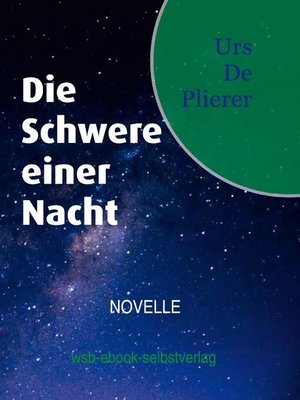 cover image of Die Schwere einer Nacht
